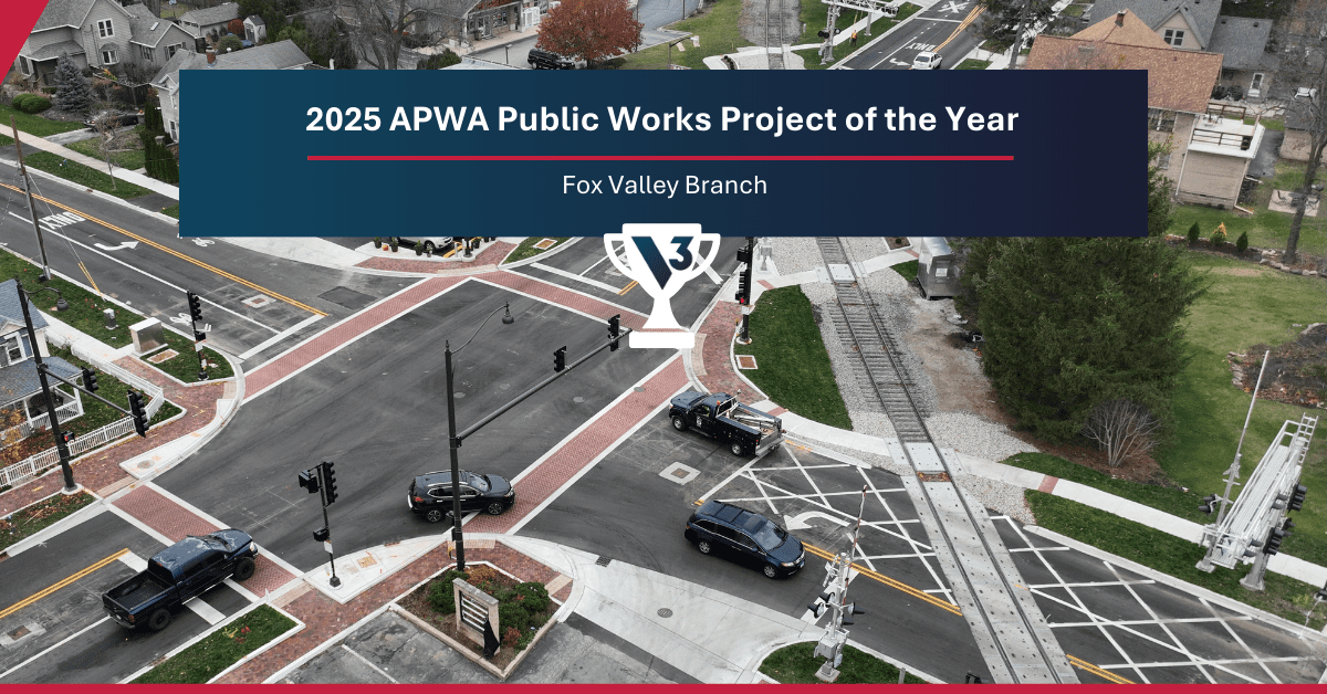 V3 Wins 2025 APWA Fox Valley Branch Public Works Project of the Year ...